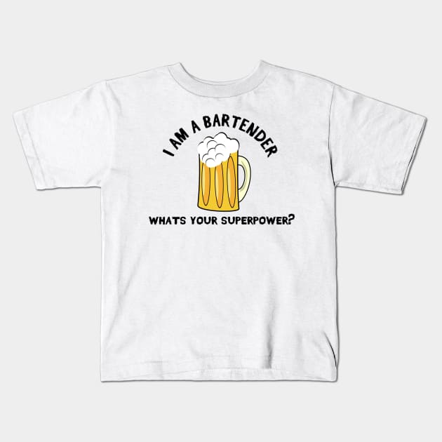 I am a Bartender Kids T-Shirt by stokedstore